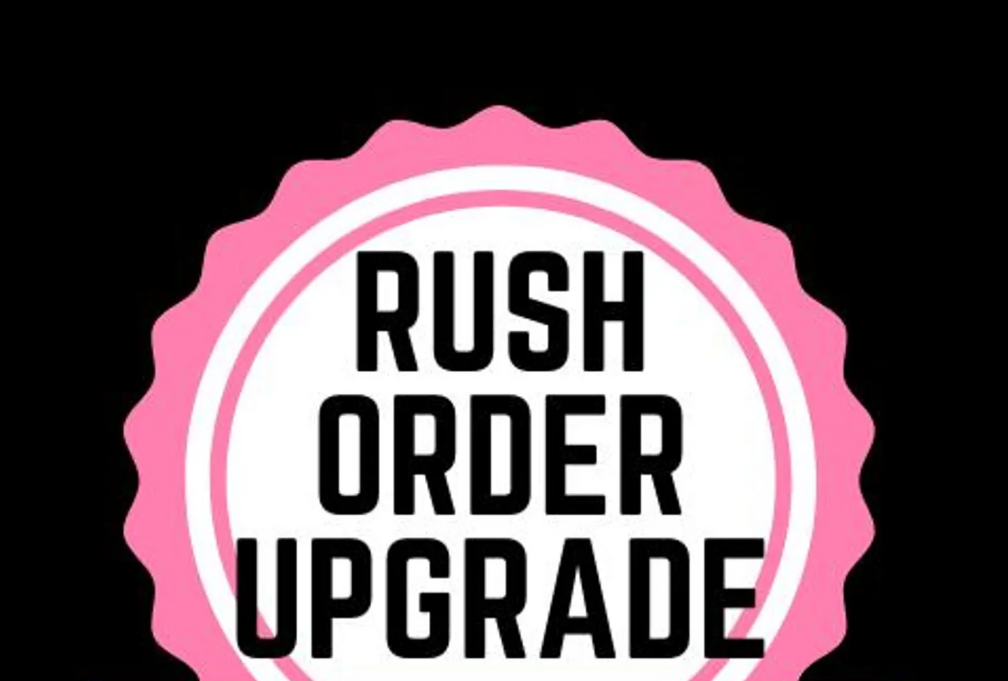 24-Hour PRIORITY UPGRADE